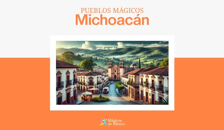 pueblos mágicos de Michoacán